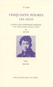 Cinquante poèmes - Les ailes - Yi Sang