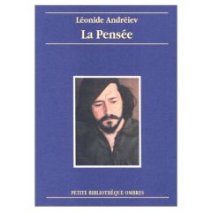 La pensée. Récit - Andreïev Léonid