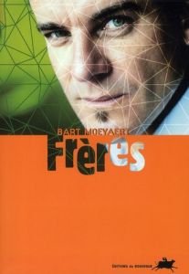 Frères - Moeyaert Bart