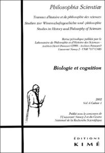 Philosophia Scientiae Volume 6 N° 1/2002 : Biologie et cognition - Heinzmann Gerhard