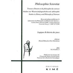 Philosophia Scientiae Volume 8 N° 2/2004 : Logique et théorie des jeux - Rebuschi Manuel - Damien Laure - Keiff Laurent - R