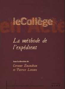 La méthode de l'expédient - Enaudeau Corinne - Loraux Patrice