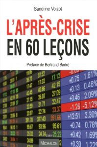 L'Après-crise en 60 leçons - Voizot Sandrine - Badré Bertrand