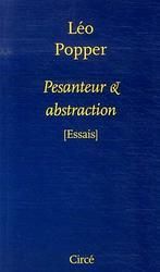 Pesanteur et abstraction - Popper Léo - Muller Sibylle - Muller Jean-Léon