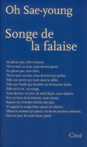 Songe de la falaise. Suivi d'un Choix de poèmes - Oh Sae-Young - Tcho Hye-young - Robert Jean-Noël