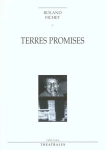 Terres promises - Fichet Roland jean