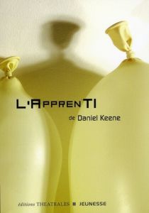 L'apprenti - Keene Daniel - Magois Séverine