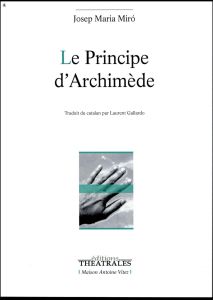 Le principe d'Archimède - Maria Miro Josep - Gallardo Laurent