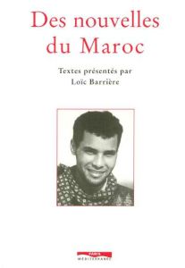 Des nouvelles du Maroc - Barrière Loïc