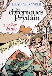 Chroniques de Prydain Tome 1 : Le livre des trois - Alexander Lloyd - Prémonville Marie de