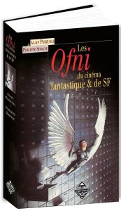 Les Ofni du cinéma fantastique et de S.F. (...et quelques réalisateurs) - Pozzuoli Alain - Sisbane Philippe