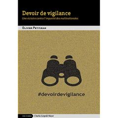 Devoir de vigilance. Une victoire contre l'impunité des multinationales - Petitjean Olivier