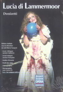 L'Avant-Scène Opéra N° 233 : Lucia di Lammermoor. Avec 1 CD audio - Pazdro Michel