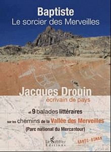 Baptiste, le sorcier des Merveilles - Drouin Jacques