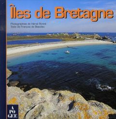 Iles de Bretagne - Beaulieu François de - Ronné Hervé