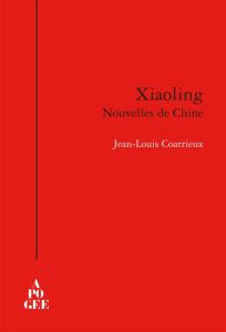 Xiaoling - Coatrieux Jean-Louis