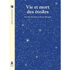 Vie et mort des étoiles - Mauguin Bruno - Abraham Priscilla - Cabaret Michel