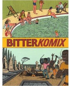 Bitterkomix - Botes Conrad - Kannemeyer Anton - White Lorcan