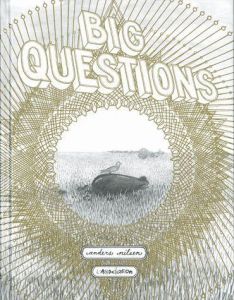 Big Questions. Ou l'Asomatognosie : au fait, à qui est cette main ? - Nilsen Anders - Soubiran Fanny