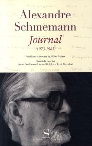 JOURNAL (1973-1983) - SCHMEMANN ALEXANDRE