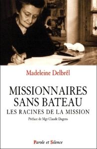 MISSIONNAIRES SANS BATEAU - DELBREL M