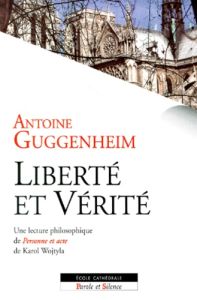 LIBERTE ET VERITE - GUGGENHEIM ANTO