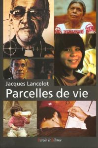 PARCELLES DE VIE - LANCELOT J