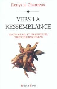 VERS LA RESSEMBLANCE - BAGONNEAU C