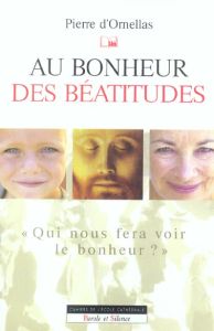 AU BONHEUR DES BEATITUDES - D'ORNELLAS P