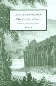 L'habitation intérieure - Ruysbroeck Jean