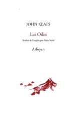 Les Odes. Suivi de Dame sans Merci et La Vigile de la Sainte-Agnès - Keats John - Suied Alain