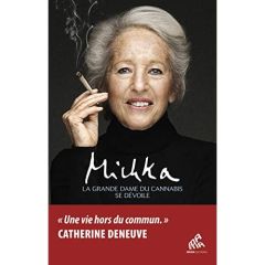 La grande dame du cannabis se dévoile - MICHKA