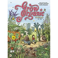 GROW ORGANIC IN CARTOONS - ENGLISH EDITION - SCHELFHOUT KAREL