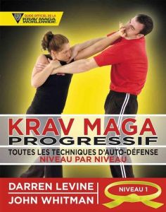 Krav maga féminin. Self-défense pour les femmes - Levine Darren - Campbell Kelly - Hoover Ryan - Gau