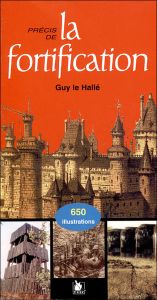 Précis de la fortification - Le Hallé Guy