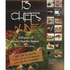 13 chefs plus une - Raboud Marie-Josèphe - Simon Jean-Charles