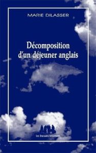 Décomposition d'un déjeuner anglais - Dilasser Marie