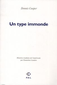 Un type immonde - Cooper Dennis - Landon Emmelene