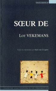 Soeur de - Vekemans Lot