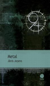 Metal - Jonevs Janis - Auzanneau Nicolas