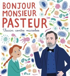 Bonjour Monsieur Pasteur - Puffeney Chloé - Therville Coline