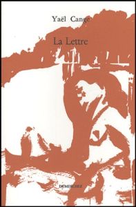 La Lettre - Cange Yaël