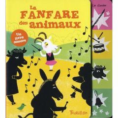 La fanfare des animaux - Laprun Amandine, Deny Madeleine, Raoux Morgane