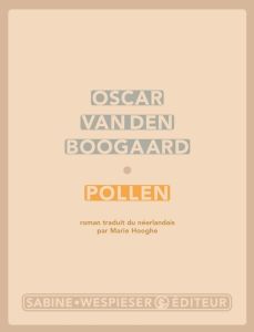 Pollen - Van den Boogaard Oscar - Hooghe Marie