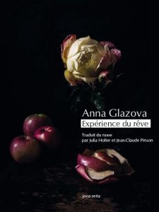 Expérience du rêve - Glazova Anna - Holter Julie - Pinson Jean-Claude