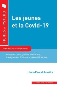 Les jeunes et la Covid-19 - Assailly Jean-Pascal