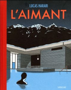 L'aimant - Harari Lucas