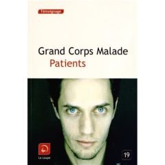 Patients [EDITION EN GROS CARACTERES - GRAND CORPS MALADE