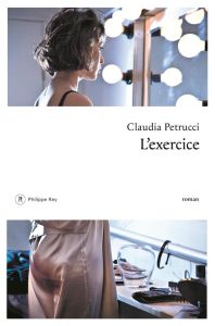 L'exercice - Petrucci Claudia - Bauer Nathalie