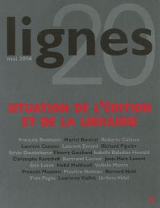 Lignes/202006/Situation de l'édition et de la librairie - Figuier Richard, Collectif , Boddaert François, Ca